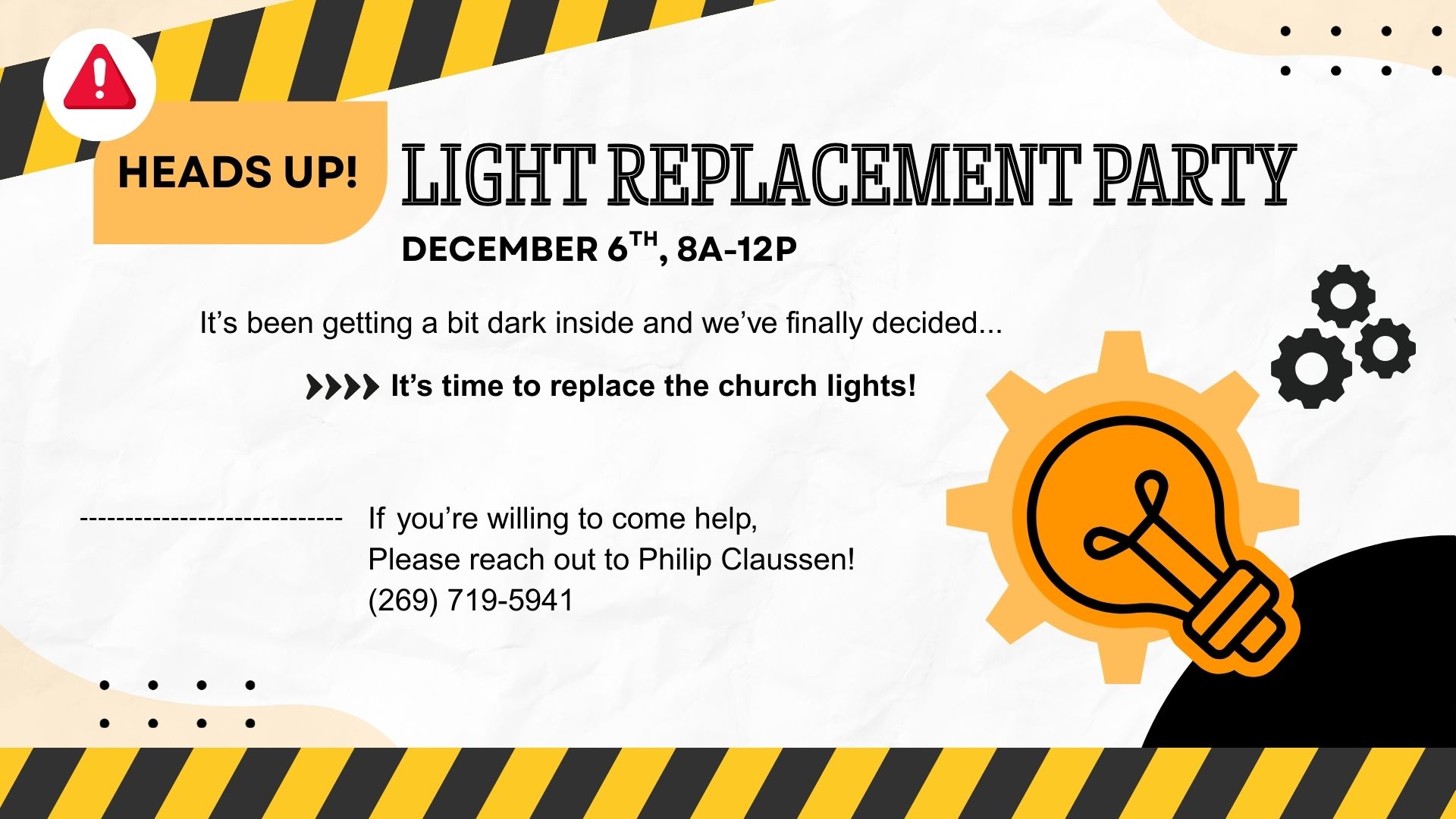 Light replacement party announcement with contact details.